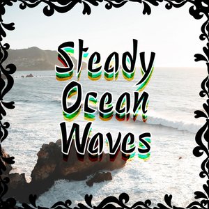 Steady Ocean Sounds