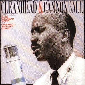 Eddie "Cleanhead" Vinson And Cannonball Adderley Quintet 的头像