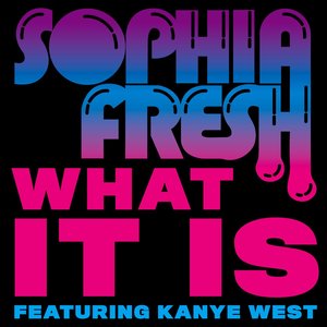 What It Is (Feat. Kanye West) - Single