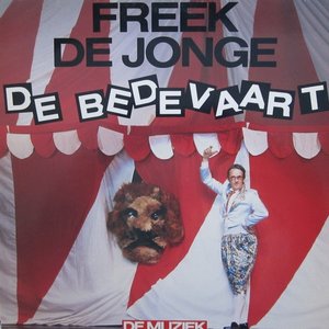 Freek de Jonge - De Bedevaart - Zortam Music