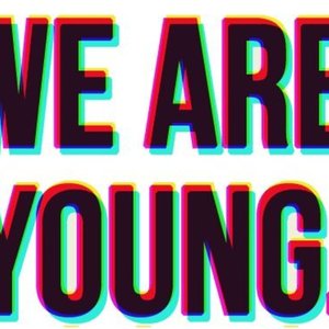 We Are Young