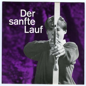 Der sanfte Lauf