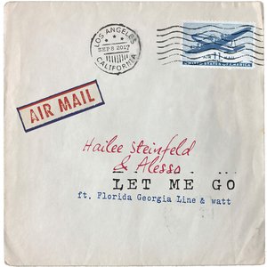 Let Me Go (with Alesso, Florida Georgia Line & watt)
