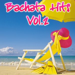 Bachata Hits, Vol. 2