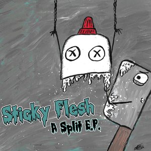 Sticky Flesh