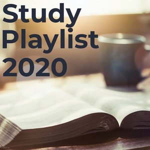 Study Playlist 2020