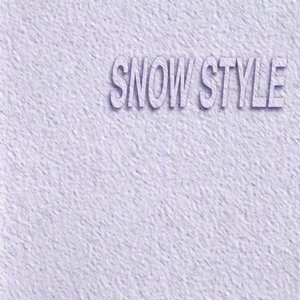 SNOW STYLE