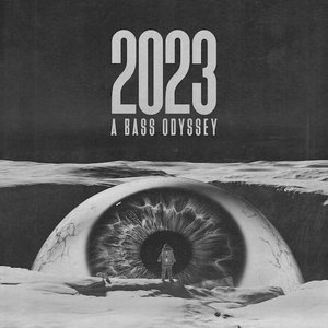 2023: A Bass Odyssey