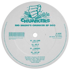 Big Saldo’s Chunker 003