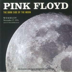 The Dark Side Of The Moon (Wembley November 17, 1974) (Live At The Empire Pool)