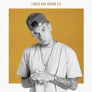 Louco Pra Voltar (2.0)