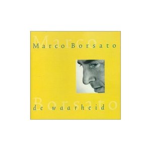 Zdjęcia dla 'Marco Borsato Album De Waarheid'