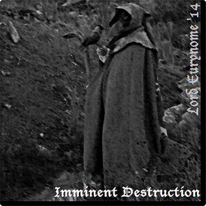 Imminent Destruction