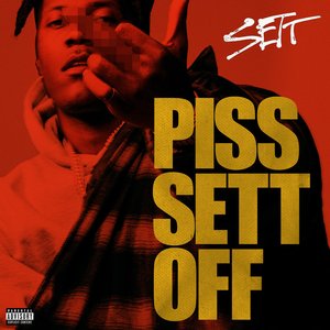Piss Sett Off - Single