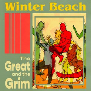 The Great and the Grim