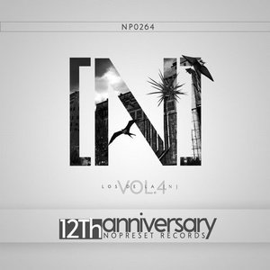 Nopreset Records: Los De La [N] Vol 4