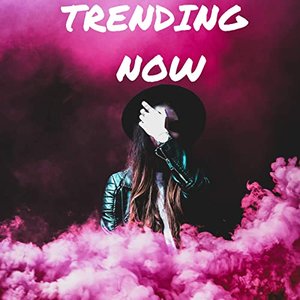 Trending  Now