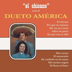 El Chicano con el Dueto América