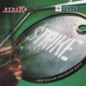 STRIKE: New Zealand Percussion Music