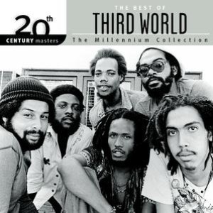 The Best Of Third World 20th Century Masters The Millennium Collection
