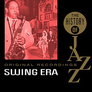 The History Of Jazz: The Swing Era