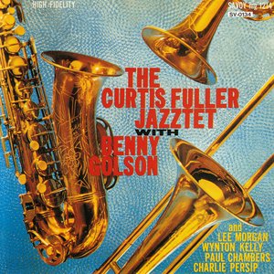The Curtis Fuller Jazztet With Benny Golson