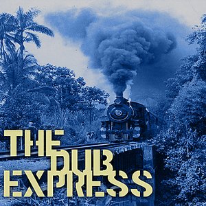 The Dub Express Vol 2 Platinum Edition