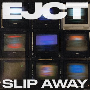 Slip Away