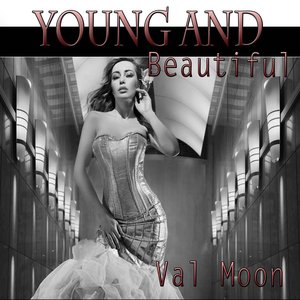 Young and Beautiful