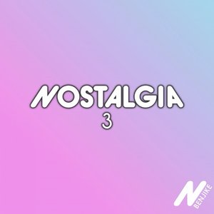 Nostalgia 3