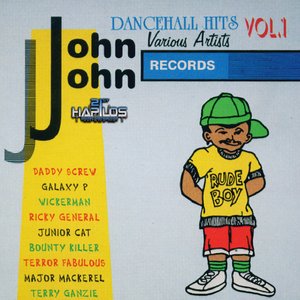 John John Dancehall Hits Vol.1