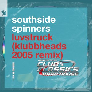 Luvstruck (Klubbheads 2005 Remix)