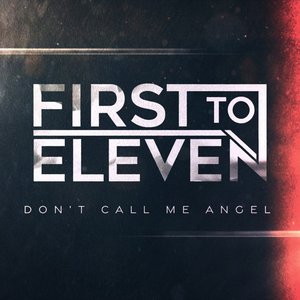 Don't Call Me Angel - Single