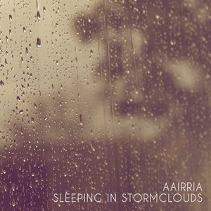 Sleeping In Stormclouds