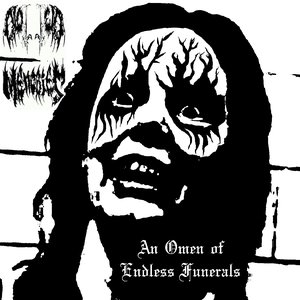 An Omen of Endless Funerals