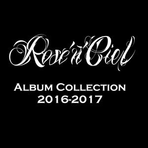 Rose'n'ciel Album Collection 2016-2017