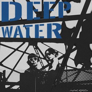 Deep Water