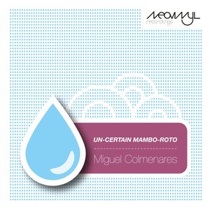 Un-Certain Mambo-Roto