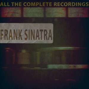 All the Complete Recordings