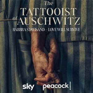 Love Will Survive (from The Tattooist of Auschwitz) - Single