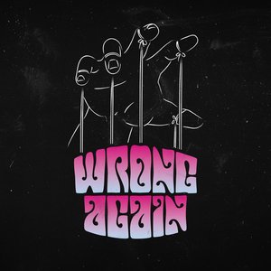 Wrong Again