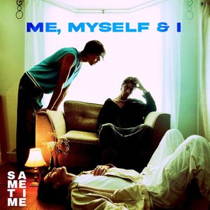 Me, Myself & I