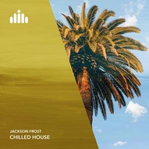 Chilled House