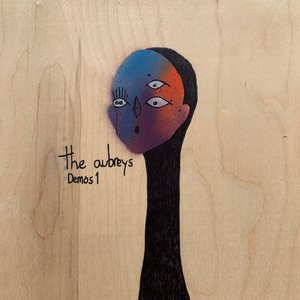 The Aubreys Demos 1