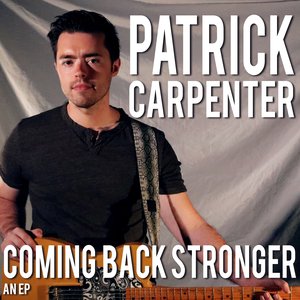 Image for 'Coming Back Stronger - EP'