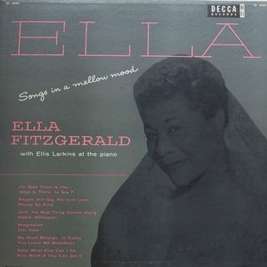 Ella - Songs In A Mellow Mood