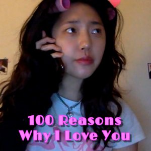 100 Reasons Why I Love You
