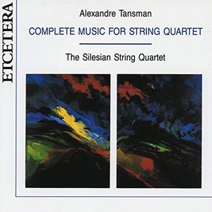 Alexandre Tansman, Complete music for string quartet