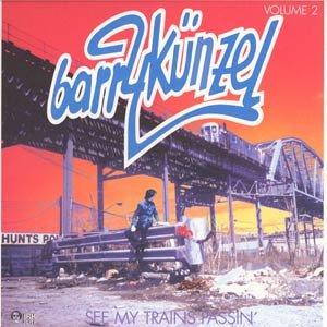 See My Trains Passin' Volume 2