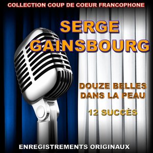 Serge Gainsbourg: Douze belles dans la peau